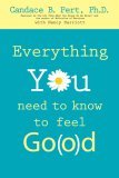 Everything You Need to Know to Feel Go(o)d Candace Pert